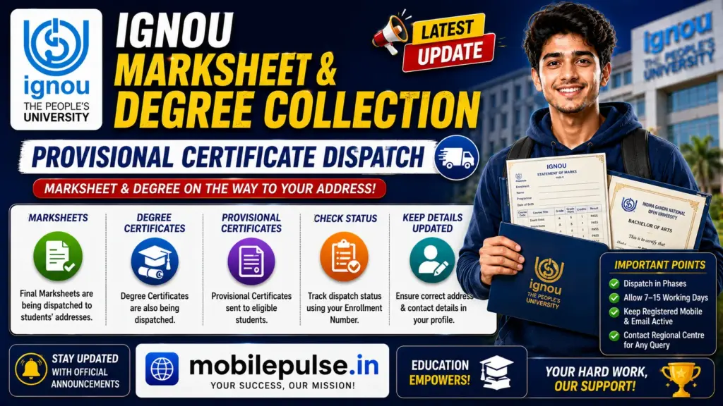 IGNOU Marksheet and Degree Collection: Provisional Certificate Dispatch