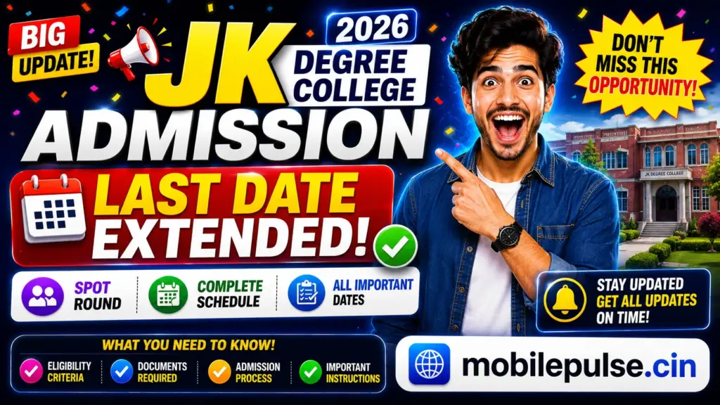 JK Degree College Admission 2026 Last Date Extended | Spot Round, Complete Schedule