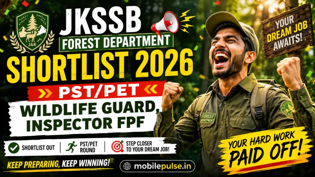 JKSSB Forest Department Shortlist 2026: PST/PET Wildlife Guard, Inspector FPF