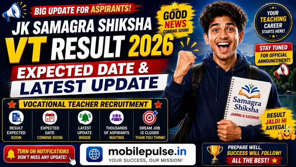 JK Samagra Shiksha VT Result 2026: Expected Date & Latest Update